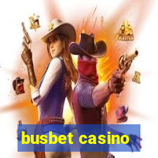 busbet casino